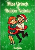 Miss Muffin - Miss Grinch VS Babbo Natale (2025)