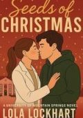 Lola Lockhart - University of Mountain Springs Vol. 5. Seeds of Christmas (2025)