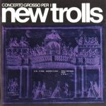 img New Trolls - Concerto Grosso N.1 E N.2 (1971 & 1976) (1989) MP3/FLAC