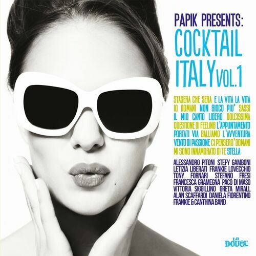 Papik – Cocktail Italy Vol. 1-4 (2018-2023) FLAC