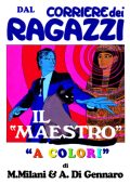 img Il Maestro a colori (Milani e Di Gennaro 1974-1975)