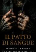 Valeria Sloane - Impero della Mafia Vol. 1. Il Patto di Sangue (2025)
