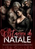 Lisa Cullen - The Forbidden Reverse Harem Collection Vol. 15. Ostaggi di Natale (2025)
