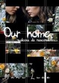 Manu Luce - Our home Vol. 2. Qualcosa da nascondere (2025)