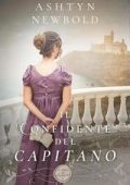 Ashtyn Newbold - Le Lettere di Larkhall Vol. 2. Il confidente del Capitano (2025)