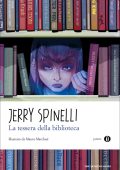 Jerry Spinelli - La tessera della biblioteca (2020)
