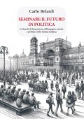 Carlo Belardi - Seminare il futuro in politica (2025)