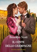 Bronwyn Scott - Le vedove intraprendenti Vol. 1. Il conte dello champagne (2024)