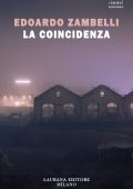Edoardo Zambelli - La coincidenza (2025)