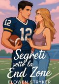 Elowen Stryker - Segreti sotto la End Zone (2025)