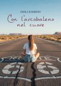 Erika Barbieri - Sunrise Series Vol. 2. Con l'arcobaleno nel cuore (2025)