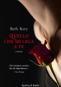 Beth Kery - Because You Are Mine Vol. 1. Quello che mi lega a te (2013)