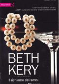 Beth Kery - Il Richiamo Dei Sensi (2014)