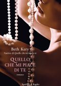 Beth Kery - Quello che mi piace di te (2013)