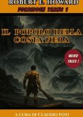 Robert E. Howard - Forbidden Yarns Vol. 1. Il Popolo della Costa Nera (2025)
