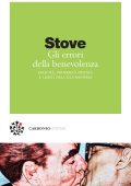 img David Charles Stove - Gli errori della benevolenza (2017)