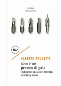 img Alberto Prunetti - Non è un pranzo di gala (2022)