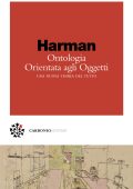 Graham Harman - Ontologia Orientata agli Oggetti (2021)