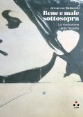 Annarosa Buttarelli - Bene e male sottosopra (2025)