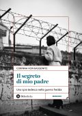 Corinna Von Bassewitz - Il segreto di mio padre (2025)
