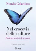 Nunzio Galantino - Nel crocevia delle culture (2025)