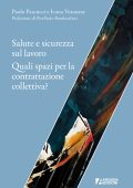 Paolo Pascucci, Ivana Veronese - Salute e sicurezza sul lavoro (2025)