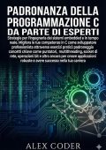 Alex Coder - Padronanza della programmazione C da parte di esperti (2025)