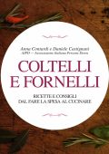 Anna Contardi, Daniele Castignani, AIPD - Coltelli e fornelli (2024)