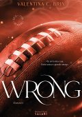 Valentina C. Brin - Red Oak Manor Collection. Wrong (2024)