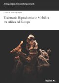 Marco Gardini (a cura di) - Traiettorie riproduttive e mobilità tra Africa ed Europa (2025)
