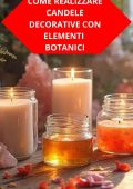 Duke Souza - Come Realizzare Candele Decorative Con Elementi Botanici (2025)