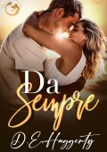 D.E. Haggerty - La serie Smuggler’s Hideaway Vol. 4. Da Sempre (2025)