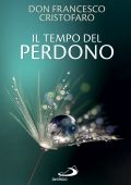 Francesco Cristofaro - Il tempo del perdono (2025)