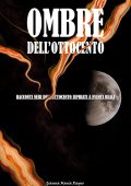Gianna Ragno - Ombre dell’Ottocento (2025)