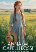 Lucy Maud Montgomery - Anna dai capelli rossi 1. Edizione moderna e integrale (2025)