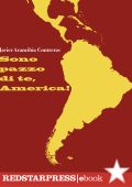 Javier Contreras Arancibia - Sono pazzo di te, America! (2025)