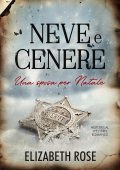 Elizabeth Rose - Neve e Cenere: Una sposa per Natale (2025)