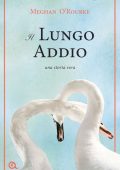 Meghan O'Rourke - Il lungo addio (2012)