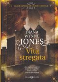 Diana Wynne Jones - Vita stregata (2010)