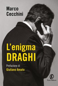 Marco Cecchini – L’enigma Draghi (2020)