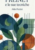 Aldo Pettini - Célestin Freinet e le sue tecniche (2025)