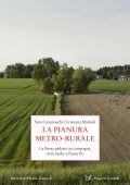 Sara Caramaschi, Cristiana Mattioli - La pianura metro-rurale (2025)