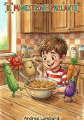 Andrea Lombardi - Il minestrone parlante (2025)