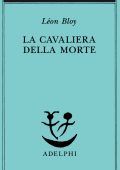Léon Bloy - La cavaliera della morte (2019)