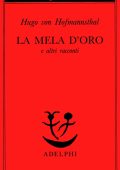 Hugo von Hofmannsthal - La mela d'oro e altri racconti (2021)