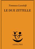 Tommaso Landolfi - Le due zittelle (2021)