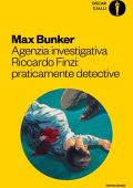 Max Bunker - Agenzia Investigativa Riccardo Finzi: Praticamente detective (2018)