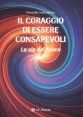 Daniela Coda Zabetta - Il Coraggio di Essere Consapevoli (2025)
