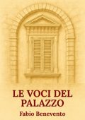 Fabio Benevento - Le Voci Del Palazzo (2025)