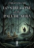Emilio Salgari - Lo stregone della palude nera (2025)